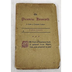 The Pocumtuc Housewife: A Guide to Domestic Cookery, as it is Practiced in the Connecticut Valley